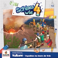 013/Vulkane. Expedition ins Innere der Erde