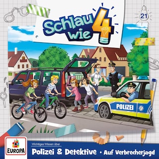 021/Polizei & Detektive - Auf Verbrecherjagd als Hörbuch