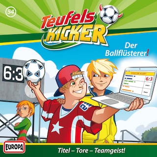 54/Der Ballflüsterer! als Hörbuch