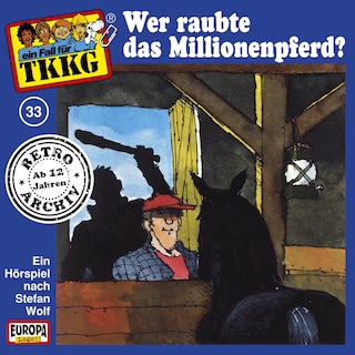 033/Wer raubte das Millionenpferd? als Hörbuch