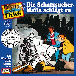 086/Die Schatzsucher-Mafia schlägt zu als Hörbuch