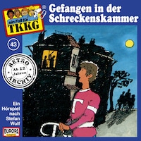 043/Gefangen in der Schreckenskammer