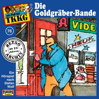 076/Die Goldgräber-Bande als Hörbuch