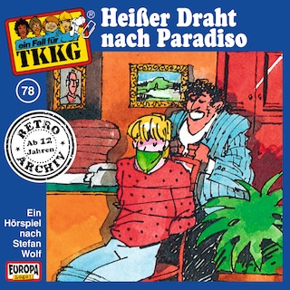 078/Heißer Draht nach Paradiso als Hörbuch