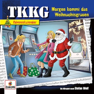 Morgen kommt das Weihnachtsgrauen (Adventskalender) als Hörbuch