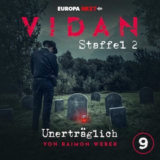 Staffel 2: Schrei nach Stille, Folge 9: Unerträglich als Hörbuch