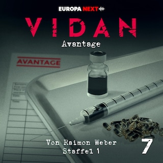 Staffel 1: Schrei nach Leben, Folge 7: Avantage als Hörbuch