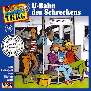 095/U-Bahn des Schreckens als Hörbuch