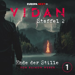 Staffel 2: Schrei nach Stille, Folge 1: Ende der Stille als Hörbuch