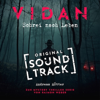 Staffel 1: Schrei nach Leben - Original Soundtrack als Hörbuch
