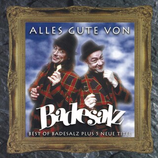 Alles Gute Von Badesalz (Best of) als Hörbuch