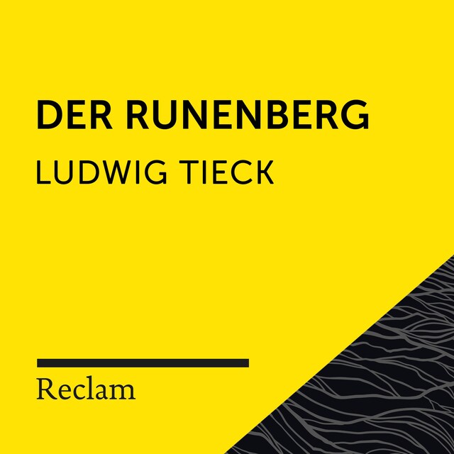 Buchcover für Tieck: Der Runenberg (Reclam Hörbuch)