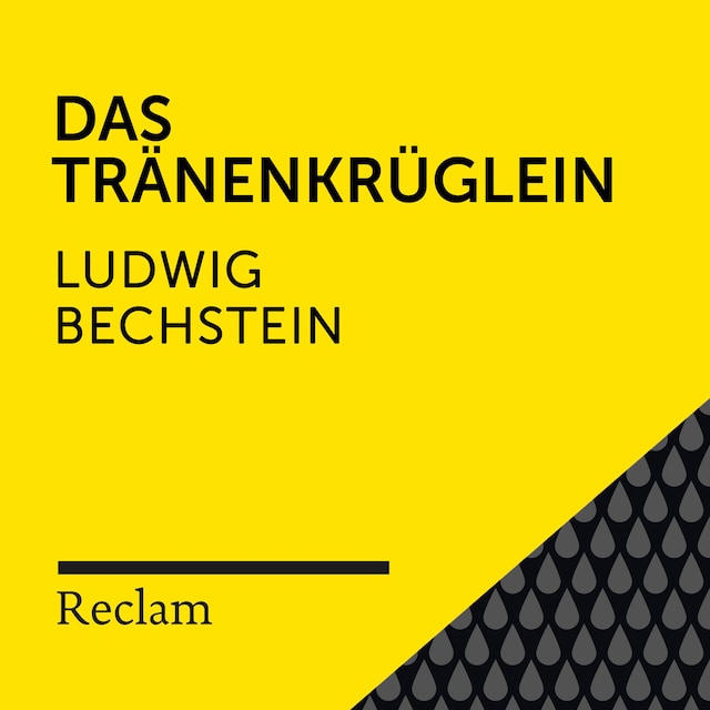 Buchcover für Bechstein: Das Tränenkrüglein (Reclam Hörbuch)