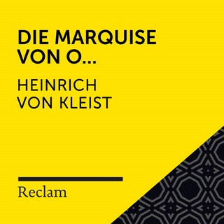 Kleist: Die Marquise von O... (Reclam Hörbuch) als Hörbuch