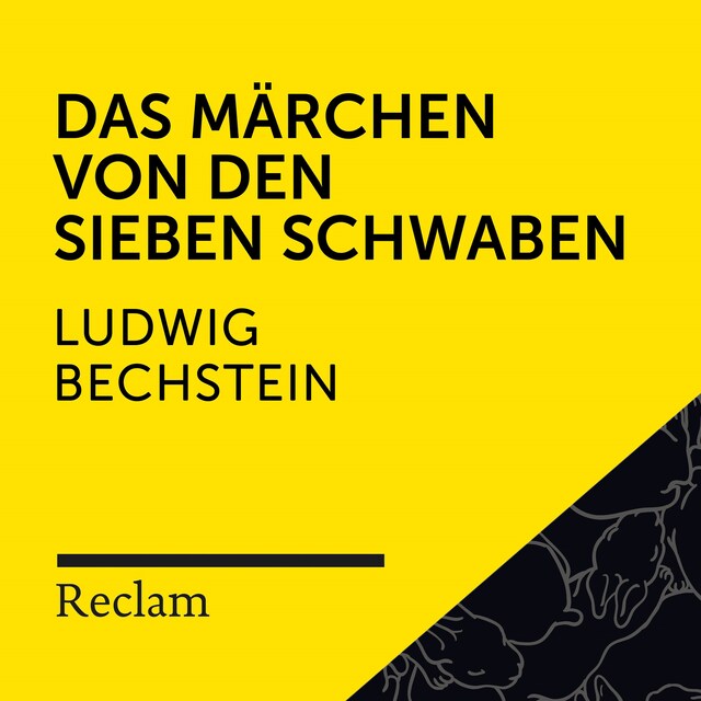 Buchcover für Bechstein: Das Märchen von den sieben Schwaben (Reclam Hörbuch)