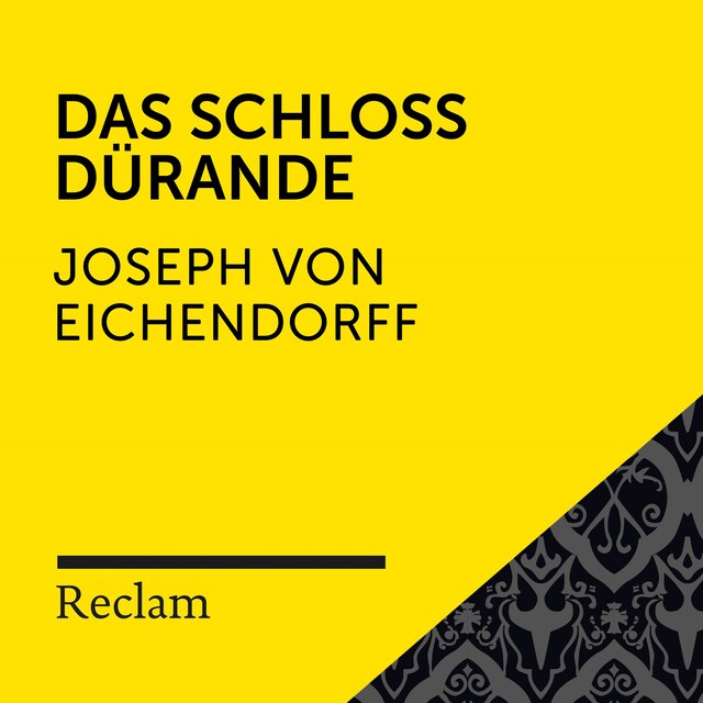 Buchcover für Eichendorff: Das Schloss Dürande (Reclam Hörbuch)
