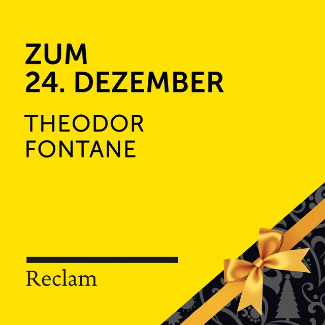 Buchcover für Theodor Fontane: Zum 24. Dezember (Reclam Hörbuch)