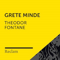 Fontane: Grete Minde (Reclam Hörbuch)