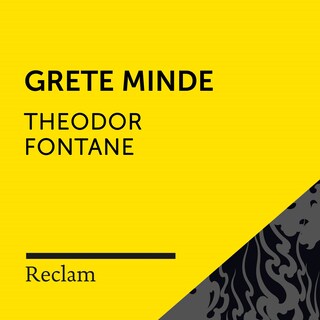 Fontane: Grete Minde (Reclam Hörbuch) als Hörbuch