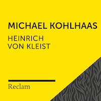 Kleist: Michael Kohlhaas (Reclam Hörbuch)