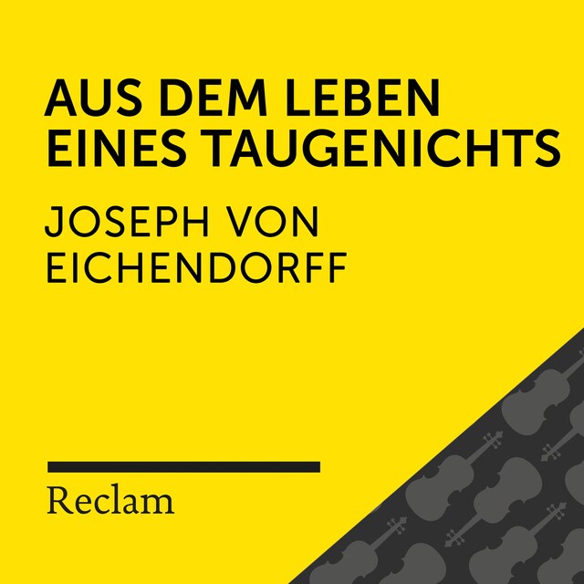 Buchcover für Eichendorff: Aus dem Leben eines Taugenichts (Reclam Hörbuch)