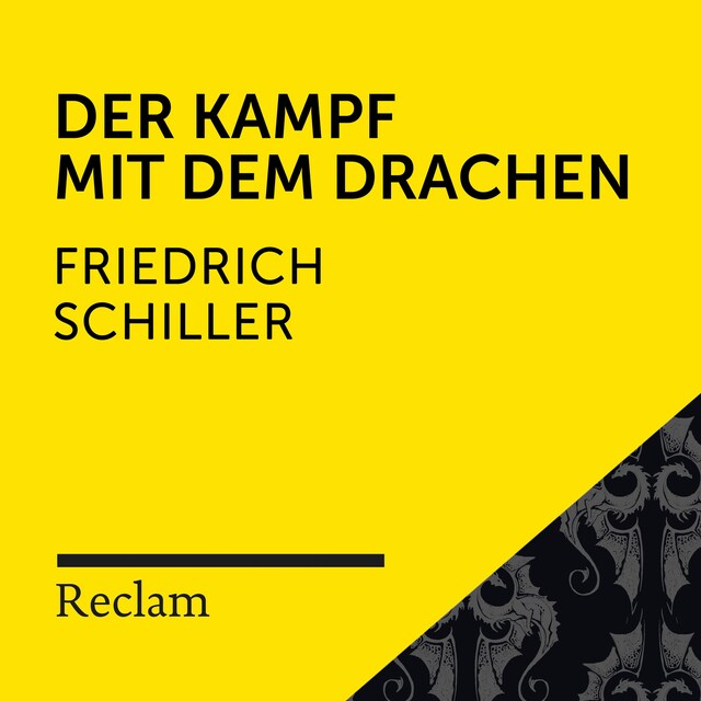 Buchcover für Schiller: Der Kampf mit dem Drachen (Reclam Hörbuch)