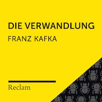 Kafka: Die Verwandlung (Reclam Hörbuch)