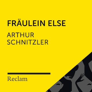 Schnitzler: Fräulein Else (Reclam Hörbuch) als Hörbuch
