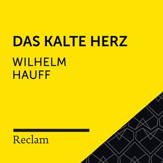 Hauff: Das kalte Herz (Reclam Hörbuch) als Hörbuch