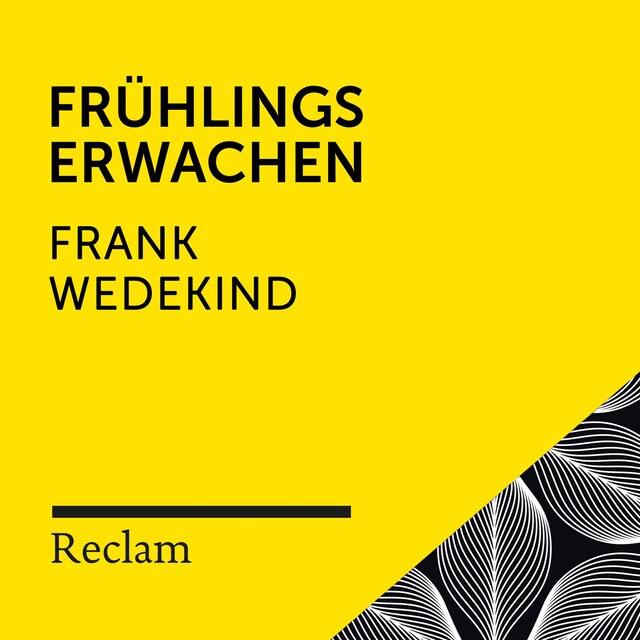 Wedekind: Frühlings Erwachen (Reclam Hörspiel)