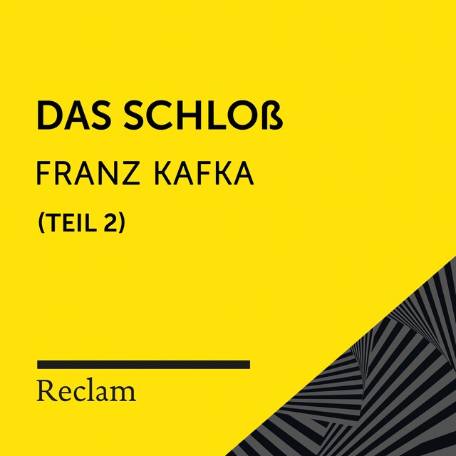 Buchcover für Kafka: Das Schloß, II. Teil (Reclam Hörbuch)