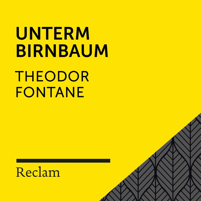 Buchcover für Fontane: Unterm Birnbaum (Reclam Hörbuch)