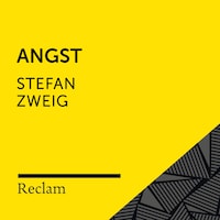 Stefan Zweig: Angst (Reclam Hörbuch)