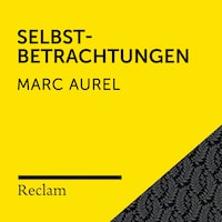 Marc Aurel: Selbstbetrachtungen (Reclam Hörbuch)