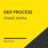 Kafka: Der Process (Reclam Hörbuch)