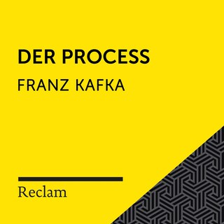 Kafka: Der Process (Reclam Hörbuch) als Hörbuch