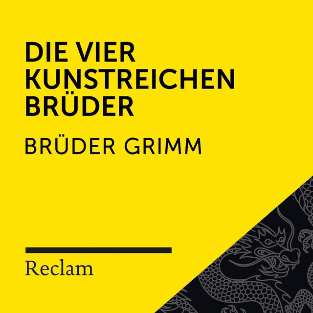 Buchcover für Brüder Grimm: Die vier kunstreichen Brüder (Reclam Hörbuch)