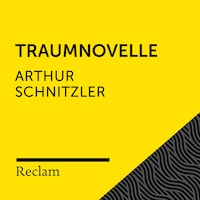 Schnitzler: Traumnovelle (Reclam Hörbuch)