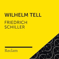 Schiller: Wilhelm Tell (Reclam Hörspiel)