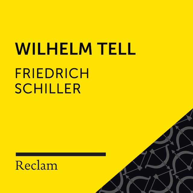 Buchcover für Schiller: Wilhelm Tell (Reclam Hörspiel)