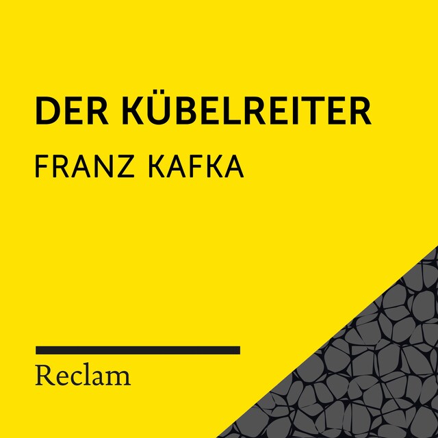 Buchcover für Kafka: Der Kübelreiter (Reclam Hörbuch)
