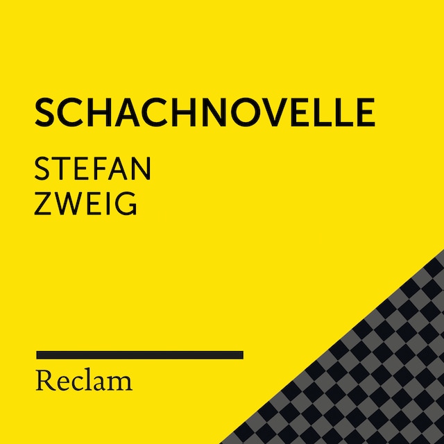 Stefan Zweig: Schachnovelle (Reclam Hörbuch)