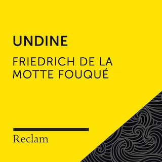 Fouqué: Undine (Reclam Hörbuch) als Hörbuch
