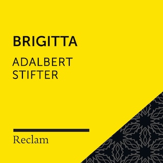 Stifter: Brigitta (Reclam Hörbuch) als Hörbuch