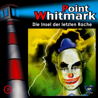 003/Die Insel der letzten Rache als Hörbuch