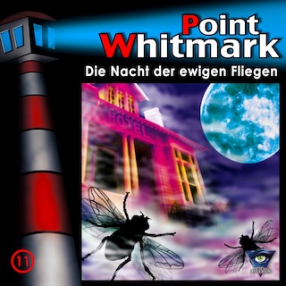 011/Die Nacht der ewigen Fliegen als Hörbuch