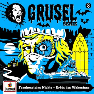 008/Frankensteins Nichte - Erbin des Wahnsinns als Hörbuch