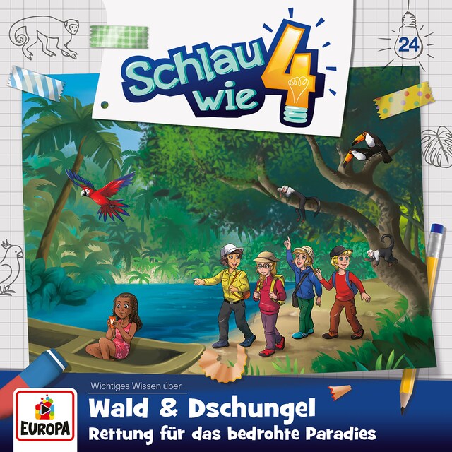 Buchcover für Folge 24: Wald & Dschungel - Rettung für das bedrohte Paradies