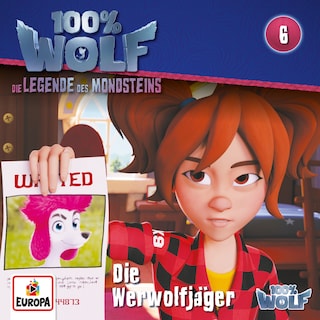 Folge 6: Die Werwolfjäger als Hörbuch