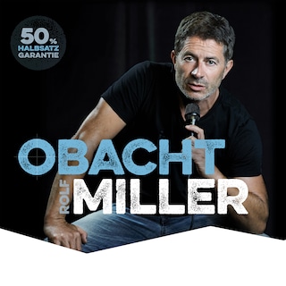Obacht Miller! als Hörbuch